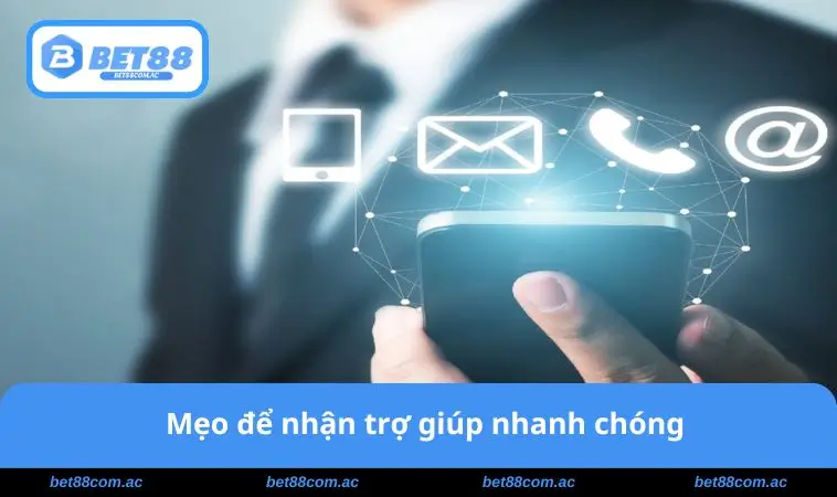 Mẹo nhận trợ giúp hiệu quả