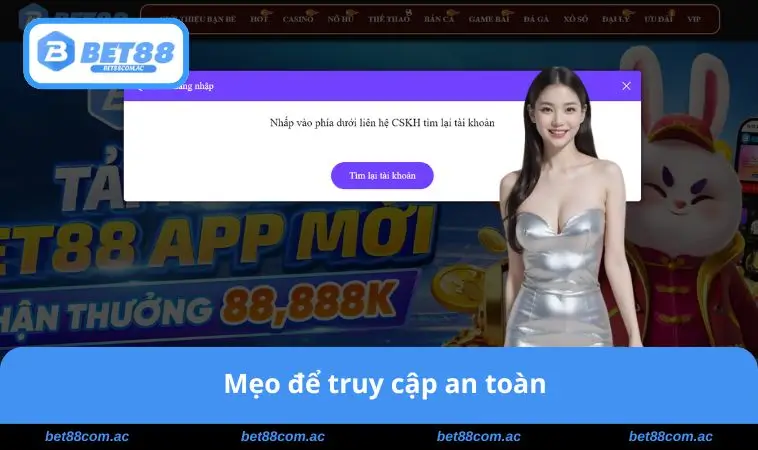Mẹo để truy cập an toàn